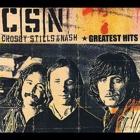 Crosby Stills & Nash - Greatest Hits (Remastered) |
