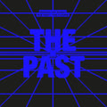 The Past / The Future |