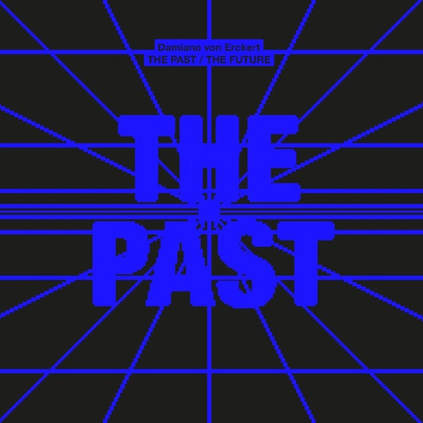 The Past / The Future |