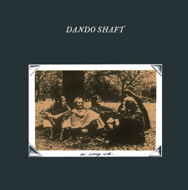 An Evening With Dando Shaft |