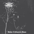 Under A Funeral Moon ( 2Cd Edition ) |