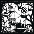 Dave Matthews Band - Come Tomorrow | Mint (M) Mint (M)