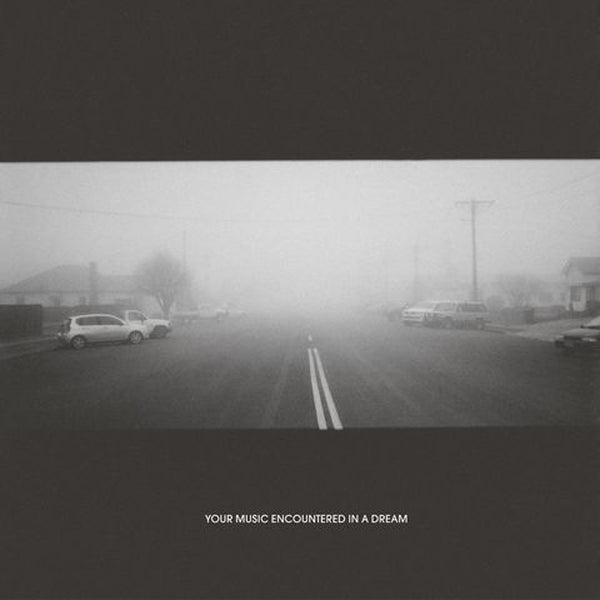 Your Music Encountered In A Dream |