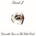 Crocodile Tears And The Velvet Cosh |