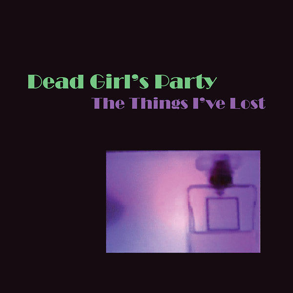 The Things I've Lost |