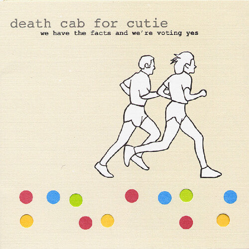 Death Cab For Cutie - We Have The Facts And We're Voting Yes (VINYL - 2025) | Mint (M) Mint (M)