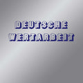 Deutsche Wertarbeit |