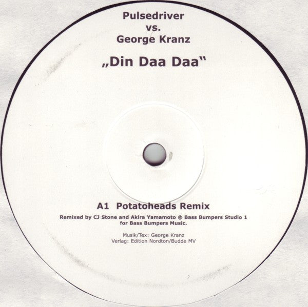 Pulsedriver - Din Daa Daa | Excellent (EX) Very Good Plus (VG+)