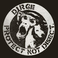 Protect Not Disect (White Vinyl) |