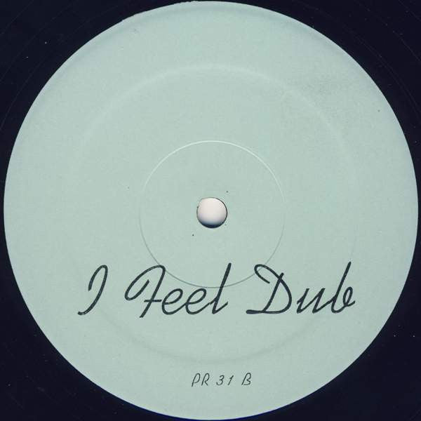 I Feel Dub (VINYL) | Mint (M) Generic