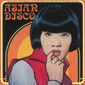 Asian Disco (Disco Divas, Funky Queens And Psych Ladies From Asia From The 70s To The Early 90s) (VINYL) | Mint (M) Mint (M)
