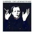 I Can't Live Without My Radio |