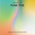 Funk Tide: Tokyo Jazz-Funk From Electric Bird 1978-87 (VINYL) | Mint (M) Mint (M)