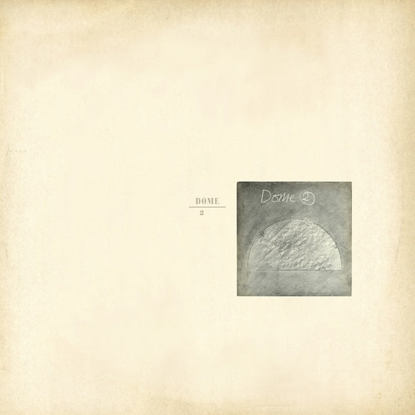 Dome 2 |