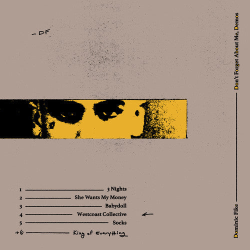 Dominic Fike - Don't Forget About Me, Demos | Mint (M) Mint (M)