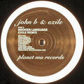John B - Broken Language (Exile Remix) / The Forever Endeavour | Excellent (EX) Generic