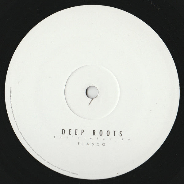 Deep Roots - The Fiasco EP | Excellent (EX) Very Good Plus (VG+)