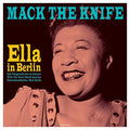 Mack The Knife: Ella In Berlin (180 Gram Vinyl) [Import] | Mint (M) Mint (M)