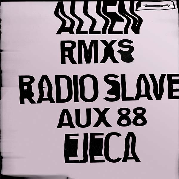 Allien Rmxs |