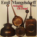 Swinging Oildrops! |