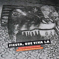 Fiesta, Que Viva La |