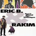 Eric B. & Rakim - Don't Sweat The Technique | Mint (M) Mint (M)
