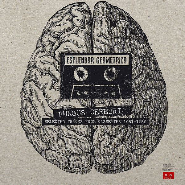 Fungus Cerebri: Selected Tracks From Cassettes 1981-1989 |