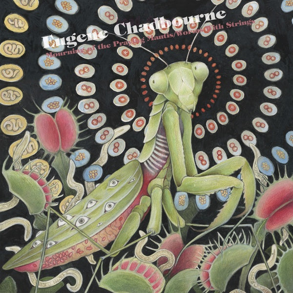 Mourning of the Praying Mantis / Worms With Strings |