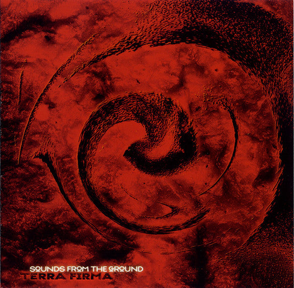 Sounds From The Ground - Terra Firma *CD* | Excellent (EX) Very Good Plus (VG+)