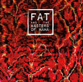 FAT and the Masters of Haha |