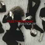 Fleetwood Mac - Say You Will |