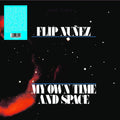 My Own Time And Space |