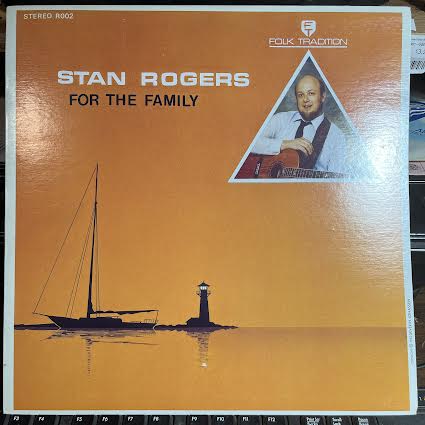 Stan Rogers - For The Family (VINYL) | Near Mint (NM or M-)