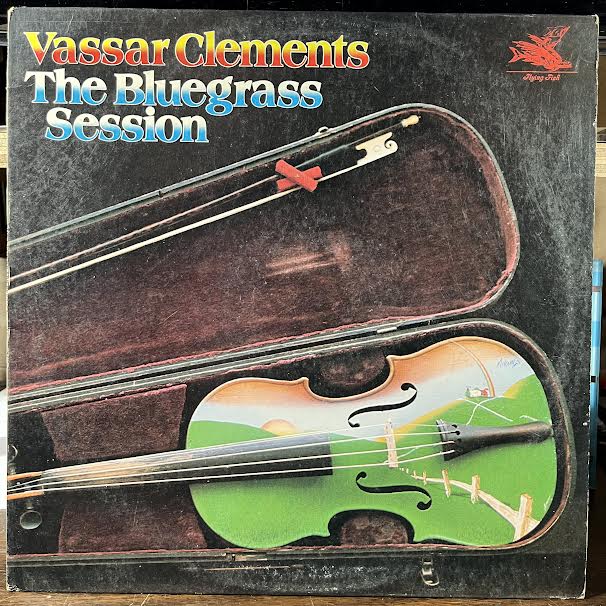 Vassar Clements - The Bluegrass Session (VINYL) | Excellent (EX)