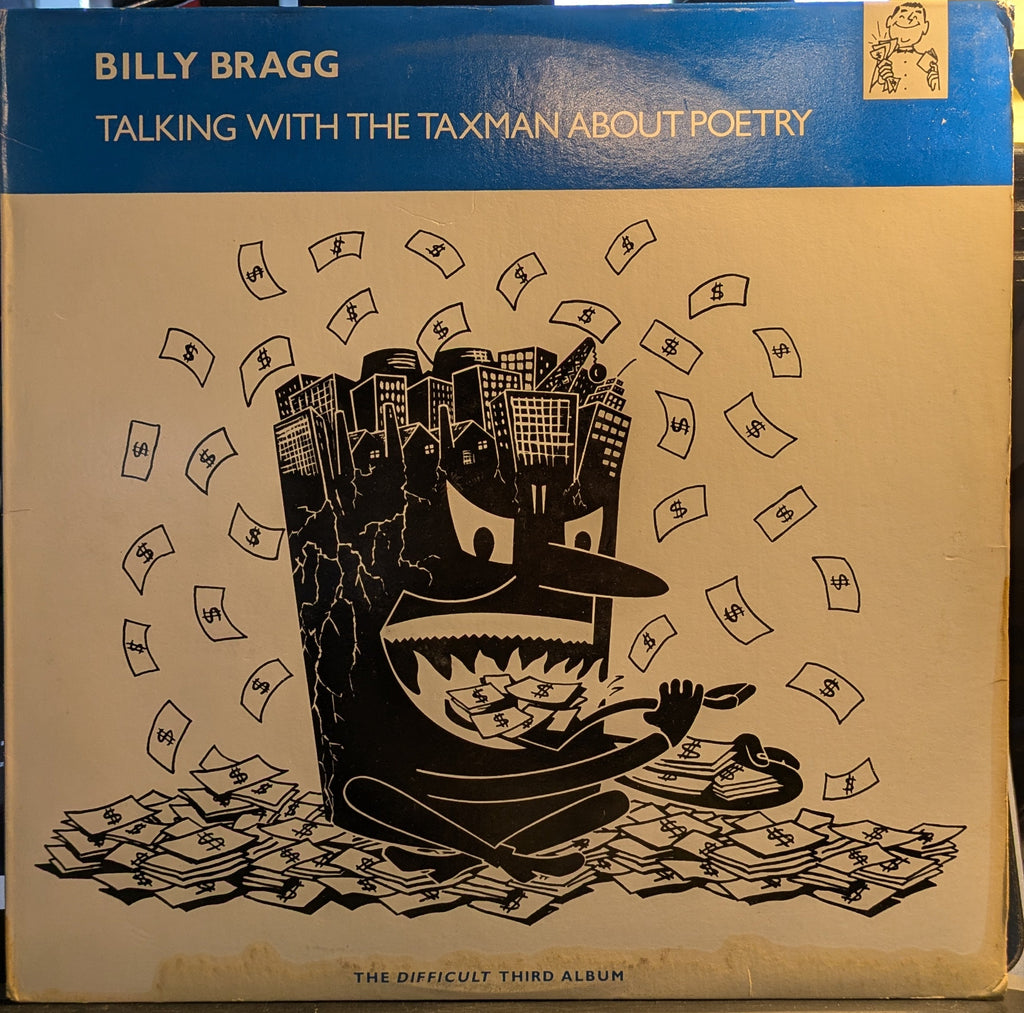 Billy Bragg - Talking With The Taxman About Poetry (VINYL) | Very Good Plus (VG+) Very Good (VG)
