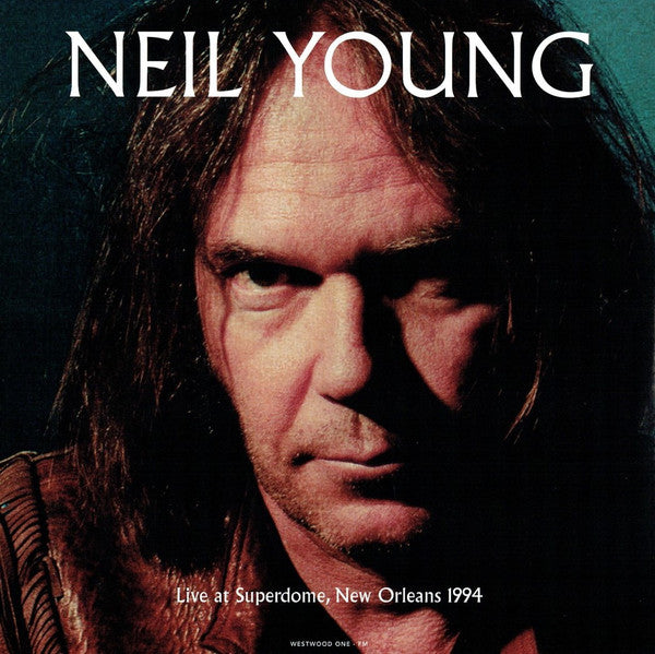 Neil Young - Live at Superdome, New Orleans 1994 | Mint (M) Mint (M)