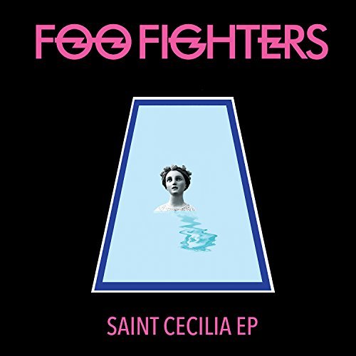Foo Fighters - Saint Cecilia (Extended Play) | Mint (M) Mint (M)