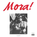 Mora! I & II |