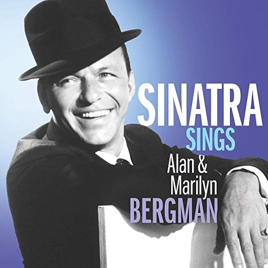 Sinatra Sings Alan & Marilyn Bergman (VINYL) | Mint (M) Mint (M)
