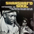 Shanghai'd Soul - Episode 12 | Mint (M) Mint (M)