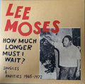 How Much Longer Must I Wait? Singles & Rarities 1965-1972 | Mint (M) Mint (M)