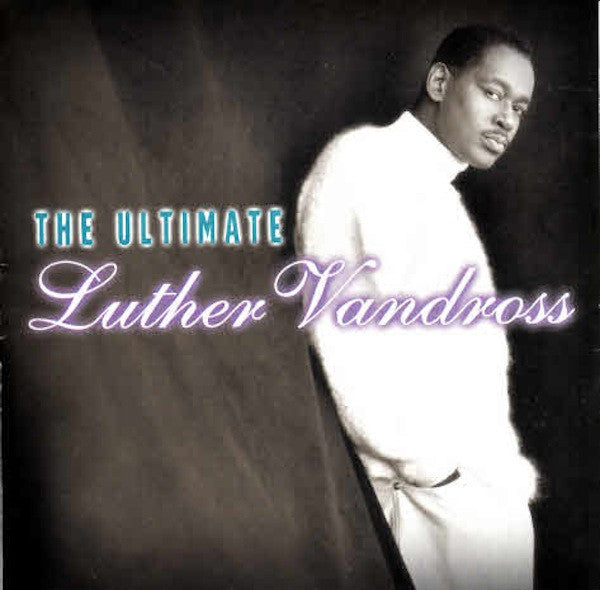 Luther Vandross - The Ultimate (CD) | Excellent+ (EX+) Very Good Plus (VG+)