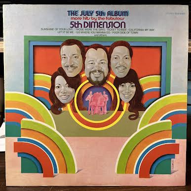 The Fifth Dimension - The July 5th Album - More Hits By The Fabulous 5th Dimension (VINYL) | Near Mint (NM or M-)