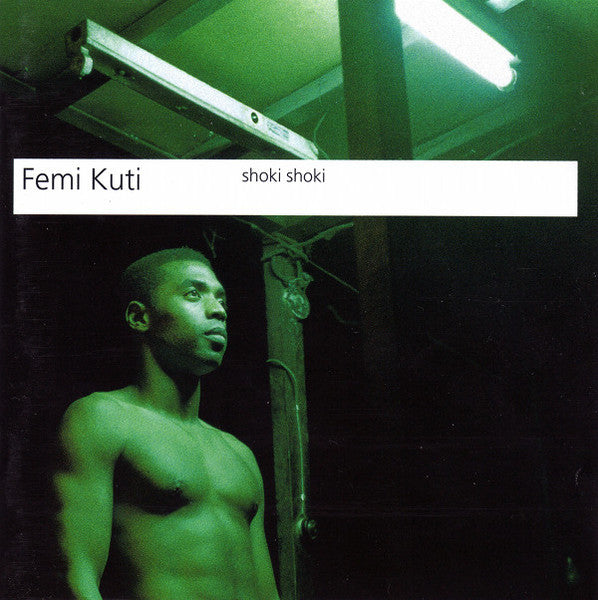 Femi Kuti - Shoki Shoki (CD) | Near Mint (NM) Near Mint (NM)