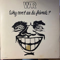 War - Why Can't We Be Friends? | Very Good (VG) Very Good Plus (VG+)