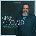 Gaither Music Group - Gene Mcdonald |