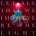 Let All That We Imagine Be The Light (CD) | Mint (M) Mint (M)