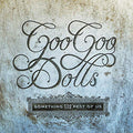 Goo Goo Dolls - Something For The Rest Of Us | Mint (M) Mint (M)