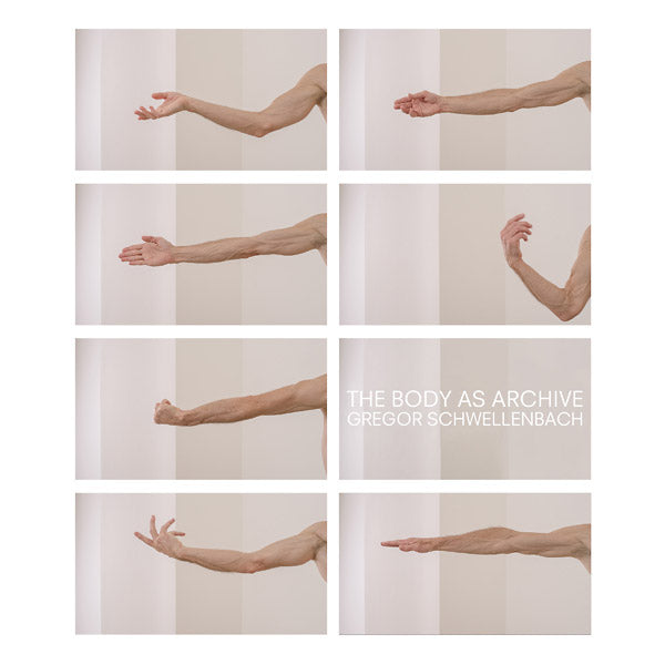 The Body as Archive |