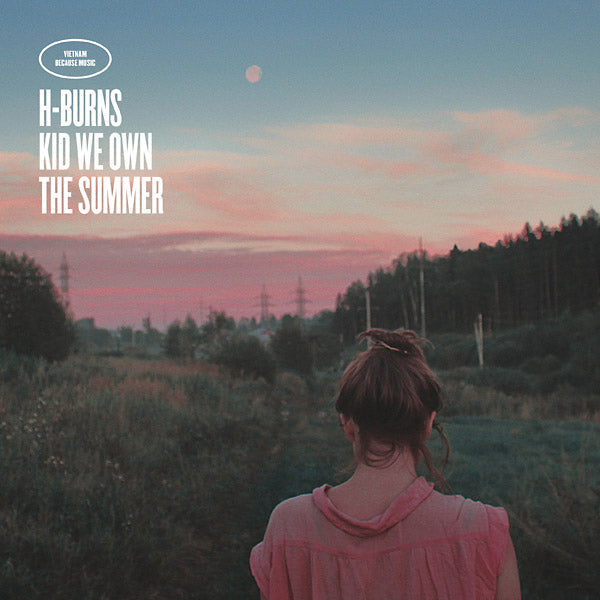 Kid We Own The Summer |